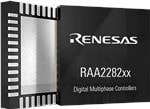 Renesas Electronics RAA2282x 디지털 다상 컨트롤러