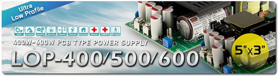 인포그래픽 - MEAN WELL LOP 로우 프로파일 오픈 프레임 전원장치